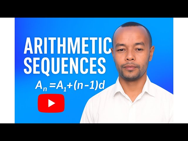 Arithmetic Sequences