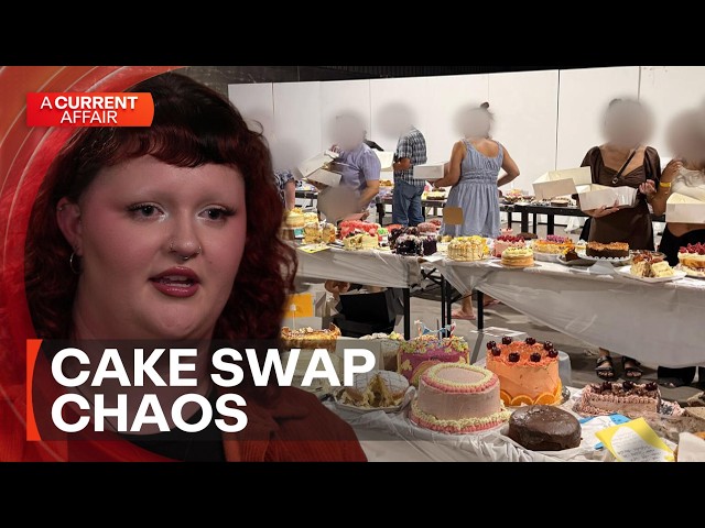 Bakers say they're out of pocket after failed cake swap | A Current Affair