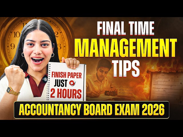 Class 12 Accountancy Last Minute Tips For Boards 2026 | Class 12 Accounts Topper Tips To Score 100 🔥