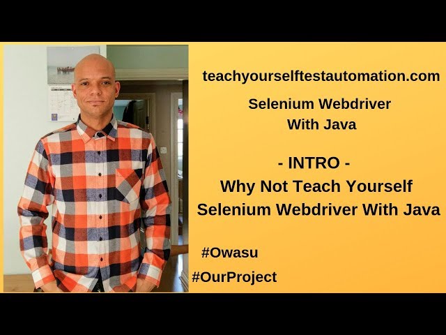 Teach Yourself Selenium Webdriver With Java