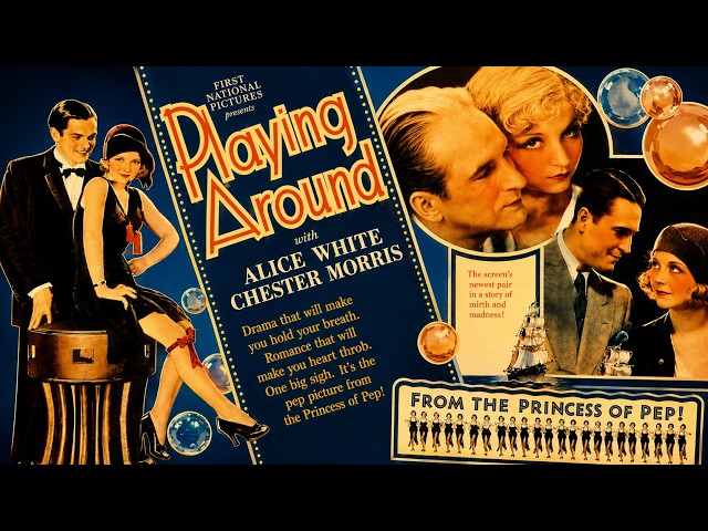 Playing Around (1930) | Alice White & Chester Morris | Pre-Code Romantic Comedy | Full Movie