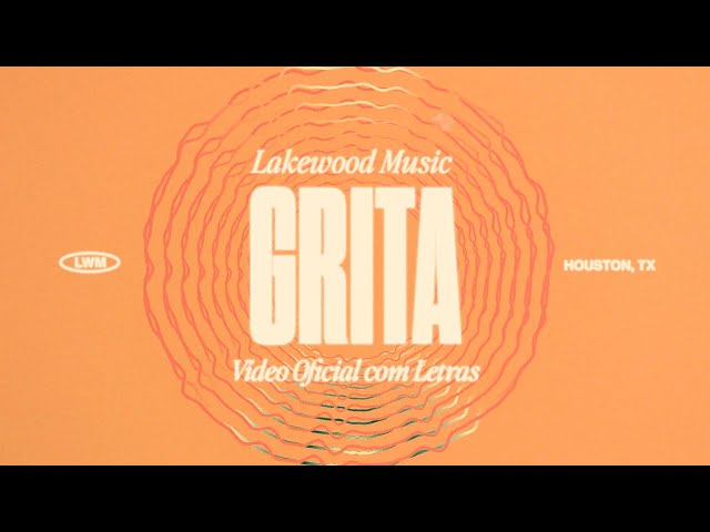 Grita! | Video Oficial com Letras | Lakewood Music com @thallesrobertoo