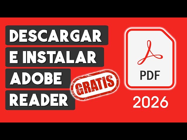 Como Descargar e Instalar Adobe Reader GRATIS 2026