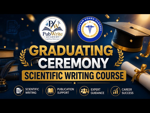 🎓 Graduation Ceremony 2026 | Scientific Writing Course | Interview Skills, Projects & Career Growth