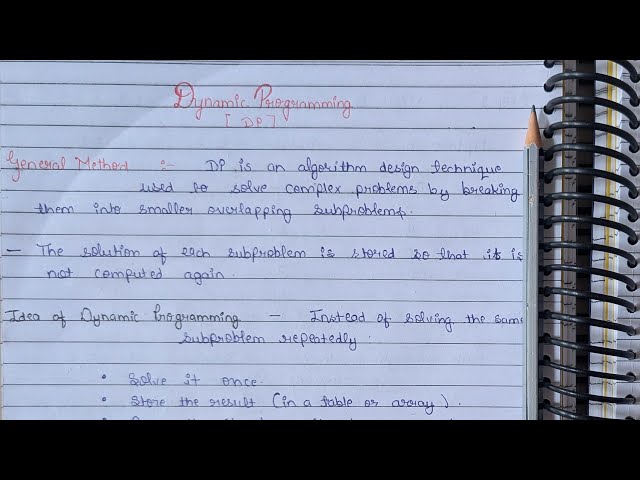 Lec 10 | Dynamic Programming ~ Genral Method, Properties, Steps .. | Analysis & Design of Algorithm