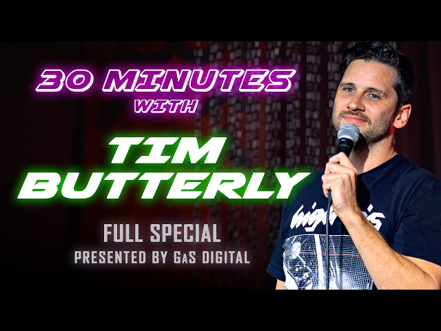 30 minutos con Tim Butterly | Presentado por GaS Digital | Especial completo