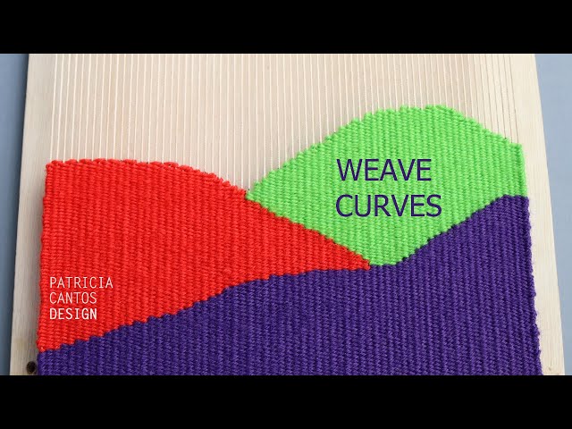 Weave curves - weaving lessons for beginners