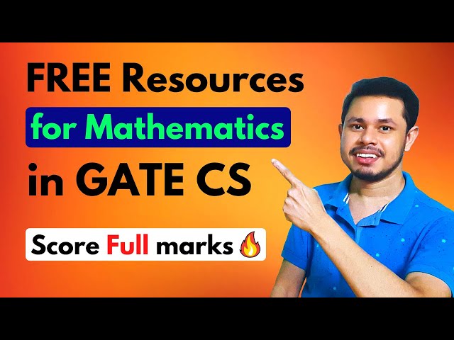 Best FREE resources for Mathematics in GATE Computer Science | GATE CSE Preparation | GATE 2022