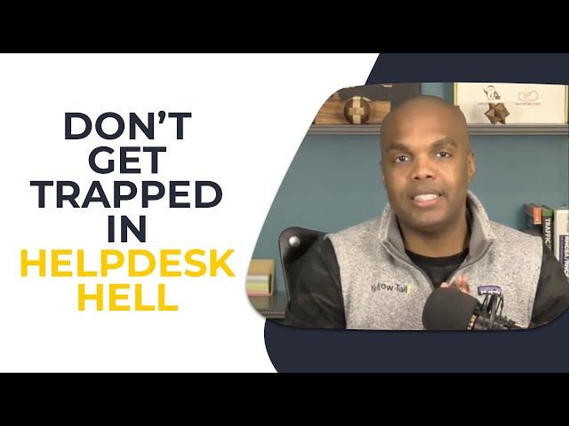Don't get trapped in Helpdesk Hell | Linux and AWS | IT Careers With No Experience
