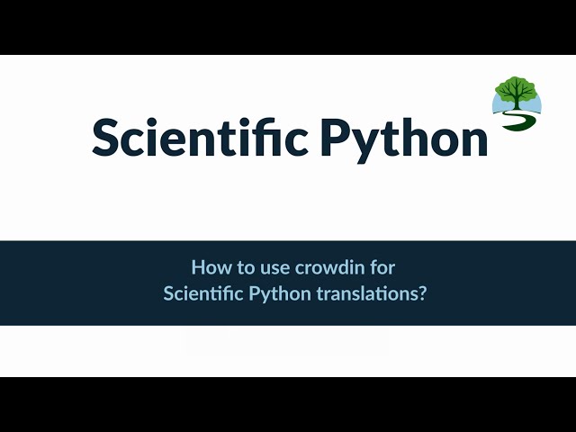 How to use Crowdin for Scientific Python translations?