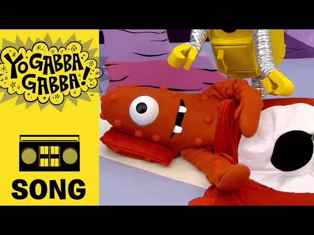 Nap Time - Yo Gabba Gabba! Nursery Rhymes & Kids Songs