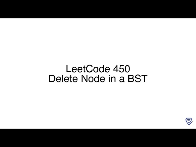 LeetCode 450: Delete Node in a BST