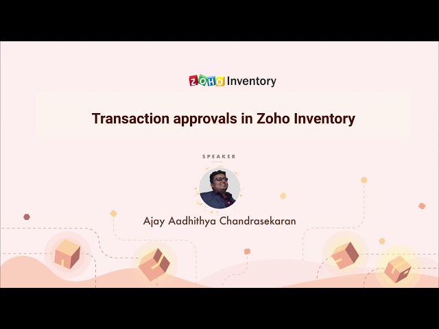Transaction Approvals in Zoho Inventory