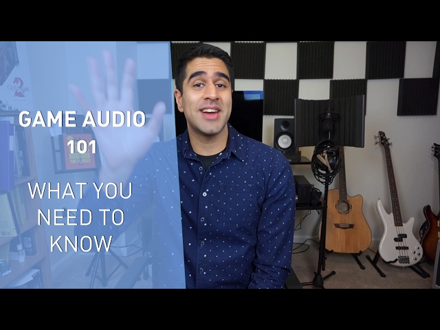 Game Audio 101 - What You Need to Know