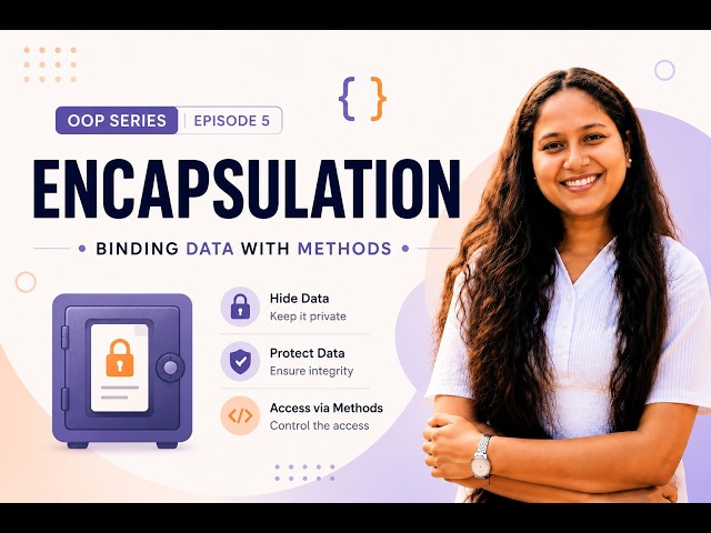 Encapsulation in Java Explained | OOP Concepts for Beginners