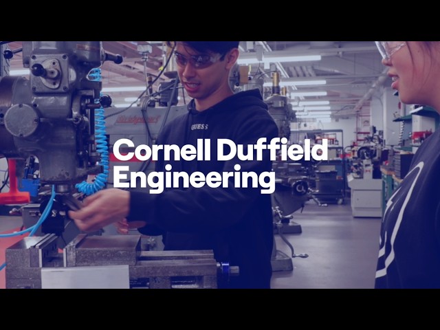 Welcome to Cornell Duffield Engineering