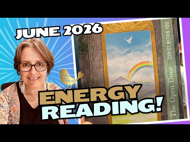 June 2026 Energy Reading - The Open Door, Inner Strength & A Sacred Initiation