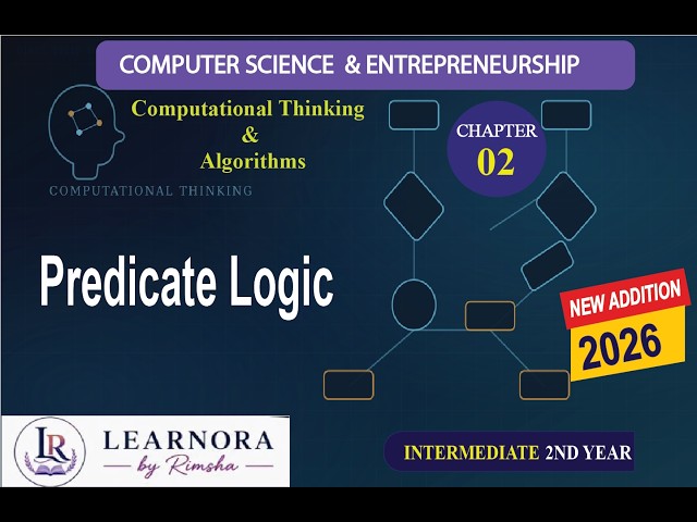 Predicate Logic | Predicates, Variables  | 2nd Year Computer Science | Chapter 2