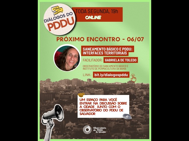 Diálogos do PDDU - 06/07/2026 - Saneamento Básico e PDDU: Interfaces territoriais