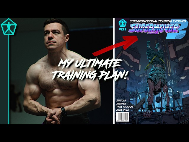 SuperFunctional Training 3: SUPERMOVER is here! Introducing My ULTIMATE Training Plan