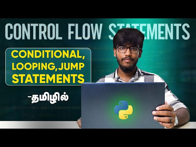 Master Python Loops & Control Flow! In Tamil | From IF Statements to Pizza Ordering Project