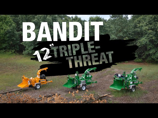 BANDIT 12" TRIPLE-THREAT: 3 Powerful 12" Drum-Style Chippers For Customers of Any Size and Budget!