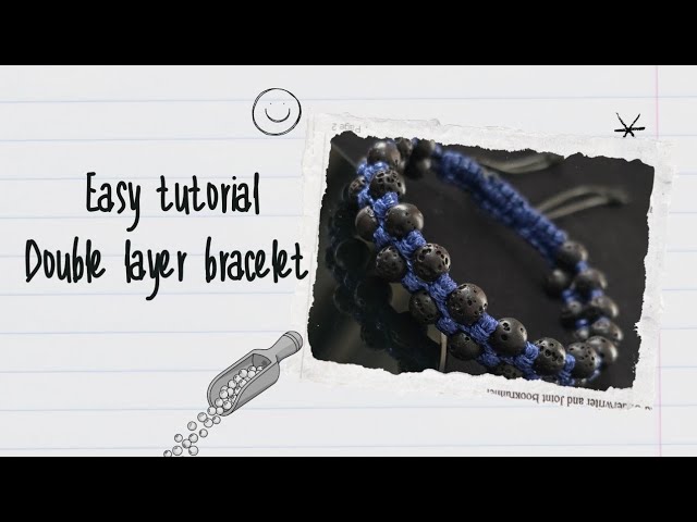 Easy tutorial double layer bracelet