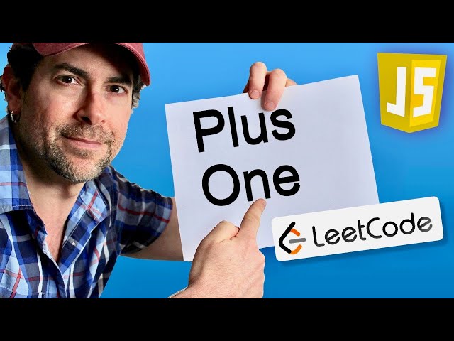 How To Solve LeetCode Plus One | Understanding Algorithms