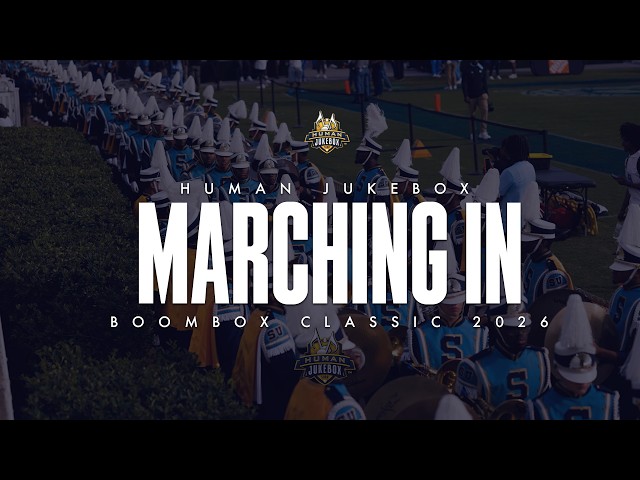 Southern University Human Jukebox | Marching In | Boombox Classic 2026