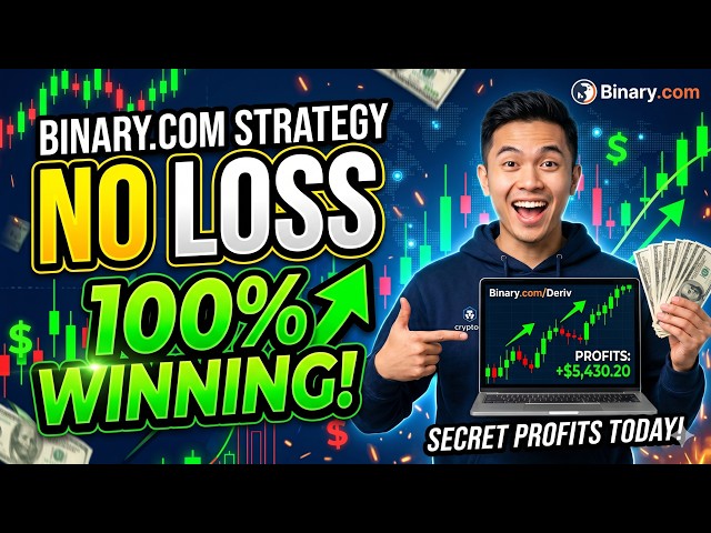 How to Get a 100% Win Rate: Binary.com Zero Loss Strategy