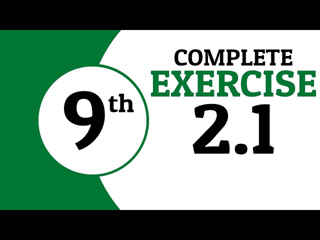 Exercise 2.1 | 9th Class Math | Waqas Nasir
