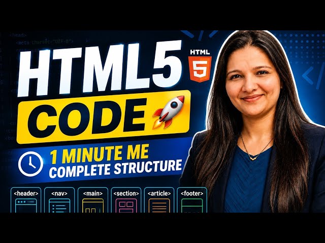 HTML5 Document Structure | Complete HTML5 Code for Beginners