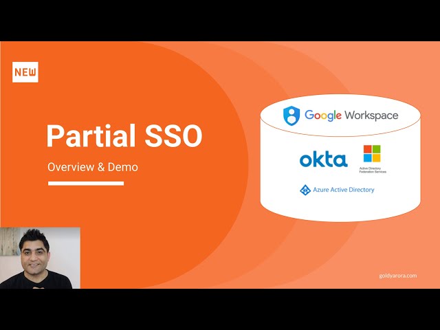 Partial SSO for Google Workspace & Cloud Identity