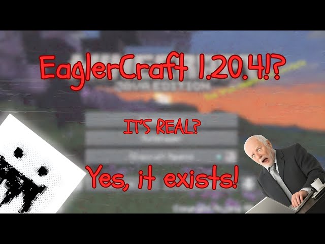 EaglerCraft 1.20.4 Is OUT!?