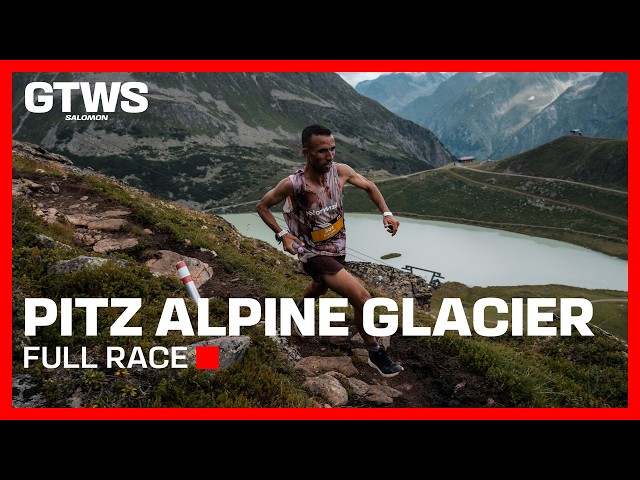 SALOMON PITZ ALPINE GLACIER TRAIL 2026 - FULL RACE IN ENGLISH - GTWS