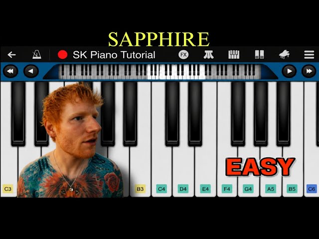 Sapphire - Ed Sheeran | EASY Piano Tutorial