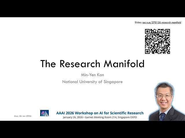 The Research Manifold – AAAI 2026 Invited talk at the Workshop on AI for Research