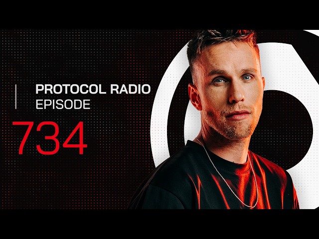 Protocol Radio 734 by Nicky Romero (PRR734)