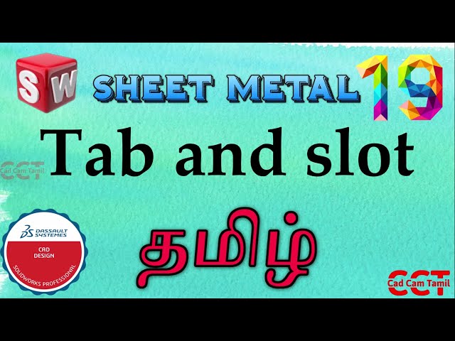 SolidWorks | Sheet Metal | 19. Tab and Slot