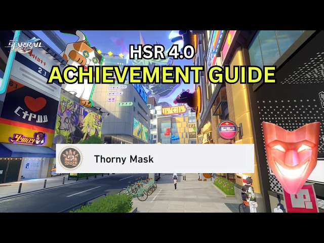 Thorny Mask | Honkai Star Rail 4.0 Achievement Guide