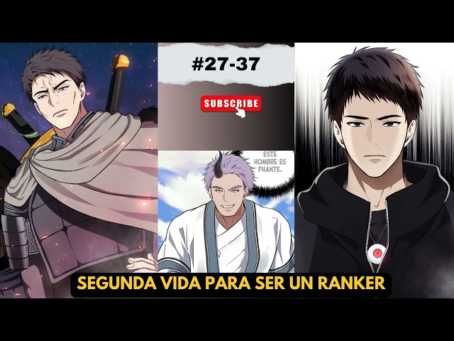 Acabando el tutorial | Segunda vida para ser un Ranker 27 -37