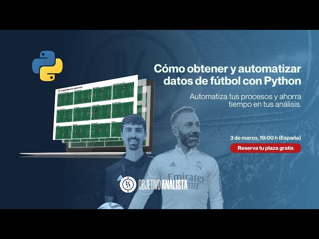 Aprende a analizar datos de fútbol con Python - TALLER PRÁCTICO📊⚽