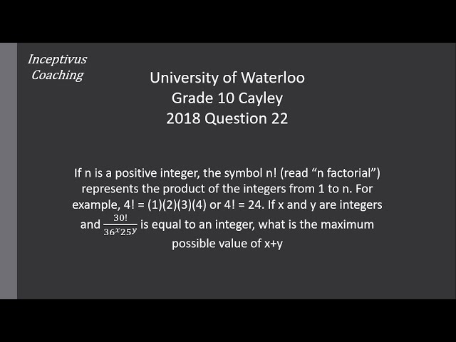 Math Contest Tutorial - Waterloo G10 Cayley 2018 Q22 Number Theory