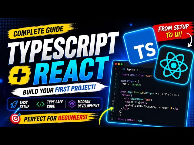 Learn TypeScript with React.js 🚀 Build Your First Frontend Project | Complete Beginner Tutorial