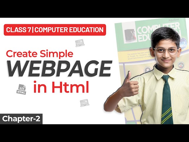 Class 7 Computer Education Chapter-2 | Creating a Simple Webpage in HTML