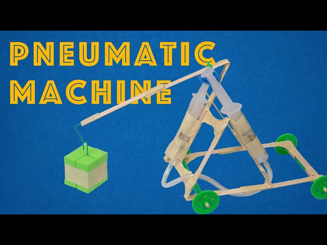 Pneumatic Machine - Engineer a DIY Air Pressure Powered STEM Project for Kids