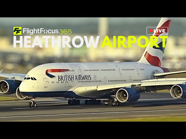 Heathrow Airport Live - Monday 1st June 2026