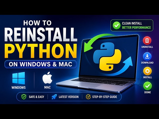 How to Reinstall Python on Windows & Mac