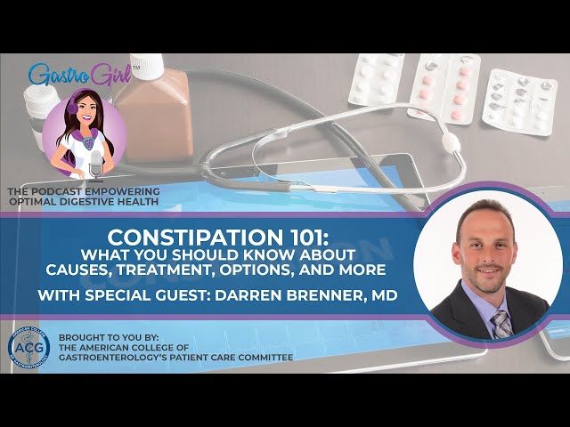 Constipation 101: What You Should Know About Causes, Treatment Options and More!