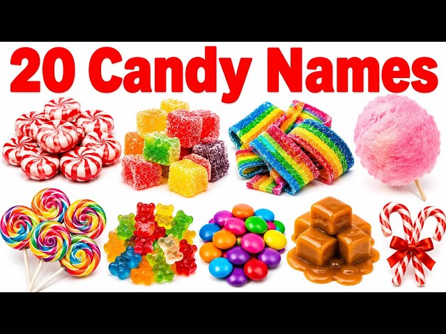 🍬 20 Candy Names for Kids | Learn Sweet & Colorful Candy Names in English | Mjo Kids TV 🍭✨